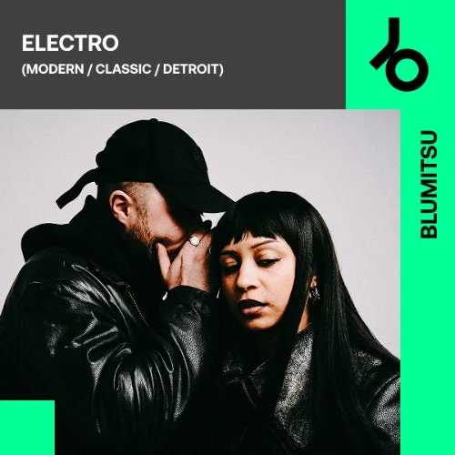 BLUMITSU curates Electro by BLUMITSU
