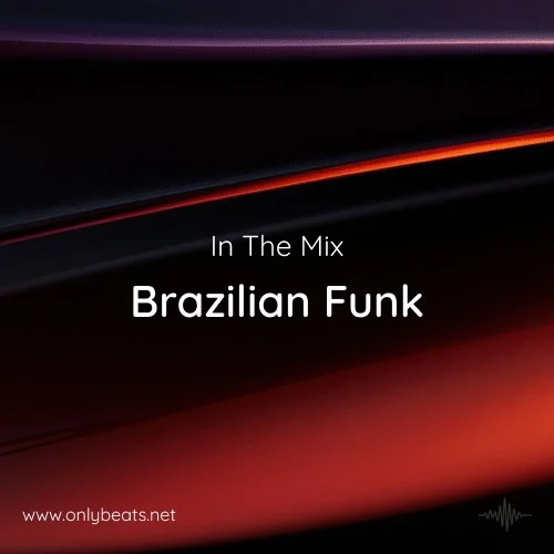 In The Remix Brazilian Funk: 2026