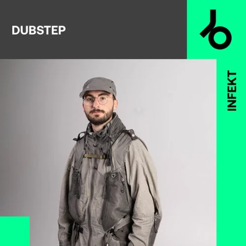 Infekt curates Dubstep - Infekt
