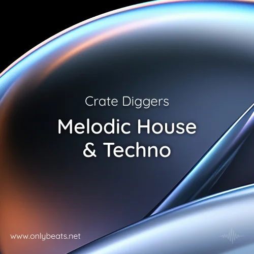 Crate Diggers 2026: Melodic House & Techno