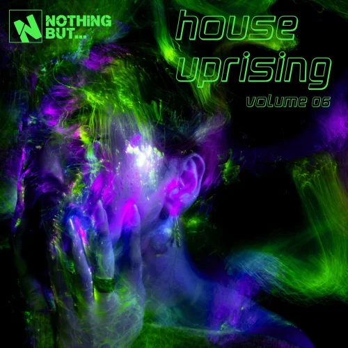 Nothing But... House Uprising, Vol. 06