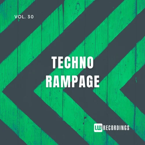 VA - Techno Rampage, Vol. 30