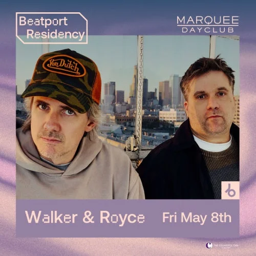 Walker & Royce - Marquee Dayclub Chart