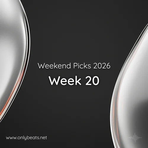 Weekend Picks Melodic 2026: Week 20