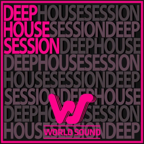 VA - World Sound Deep House Session