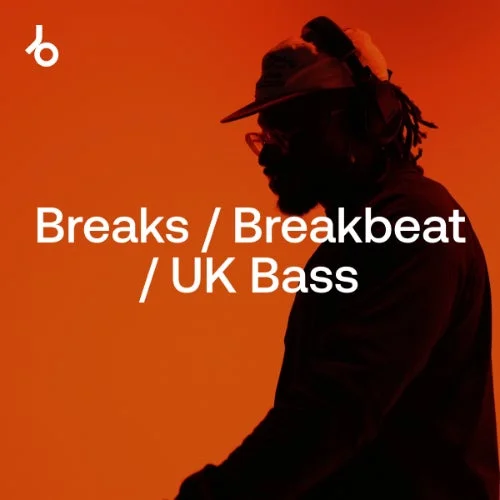 Closing Essentials 2026: Breaks / UK Bass - Beatport