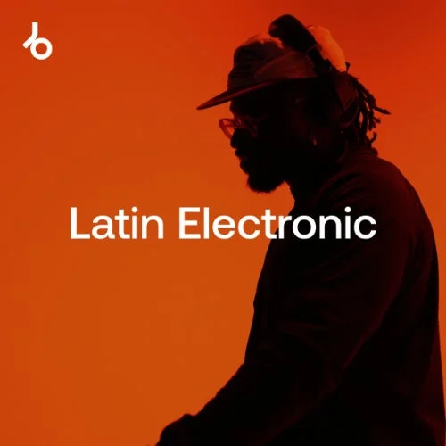 Closing Essentials 2026: Latin Electronic - Beatport