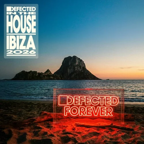 VA - Defected In The House Ibiza 2026