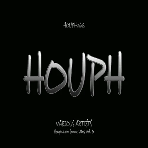 Houph Late Spring Vibes Vol. 6