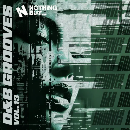 Nothing But... D&B Grooves, Vol. 13
