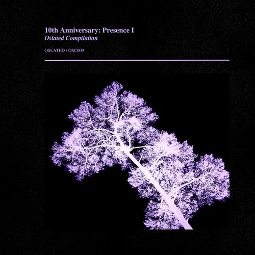 VA - Oslated 10th Anniversary Presence I