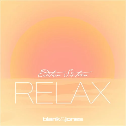 Blank & Jones - Relax Edition 16
