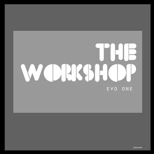 The Workshop Evo One