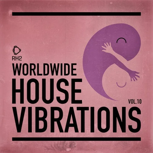 Worldwide House Vibrations Vol.10