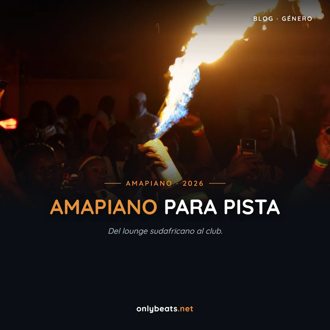 Amapiano para pista: del lounge sudafricano al club