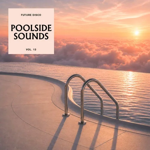 VA - Future Disco: Poolside Sounds Vol. 13